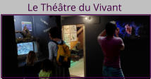 Le Théâtre du Vivant